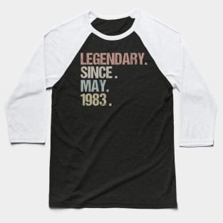 36th Birthday Gift Legendary Since May 1983 Retro Baseball T-Shirt